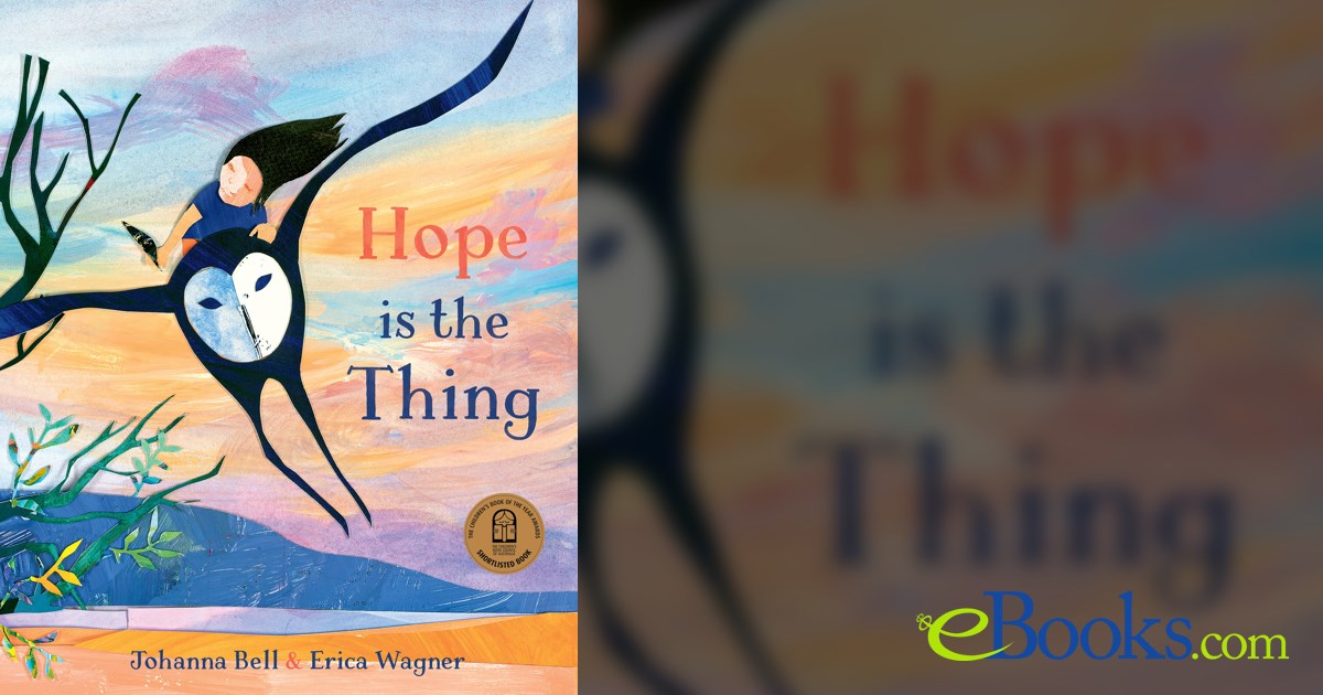 Hope Is The Thing by Johanna Bell (ebook)