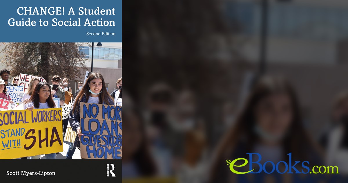 CHANGE! A Student Guide to Social Action (2nd ed.)