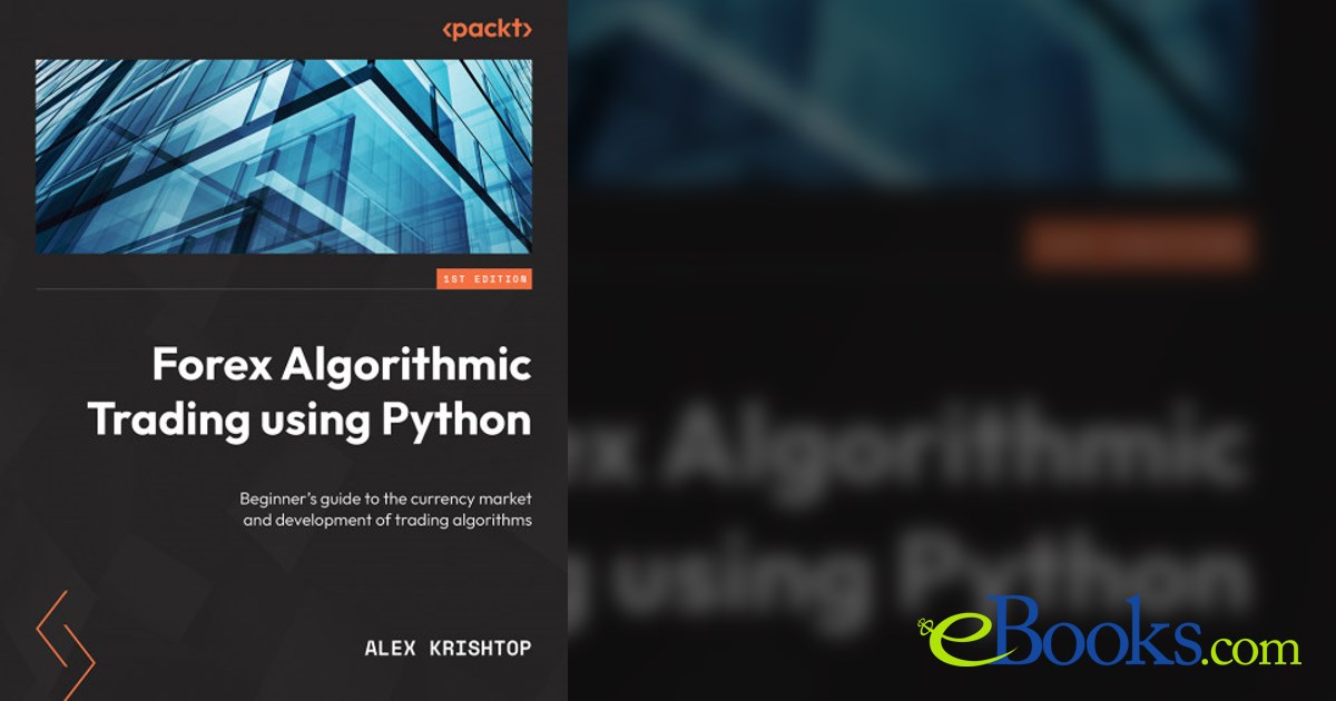 Getting Started with Forex Trading Using Python