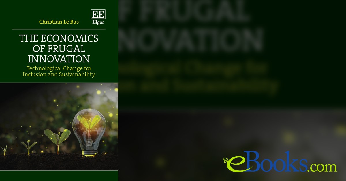 The Economics of Frugal Innovation by Christian Le Bas (ebook)