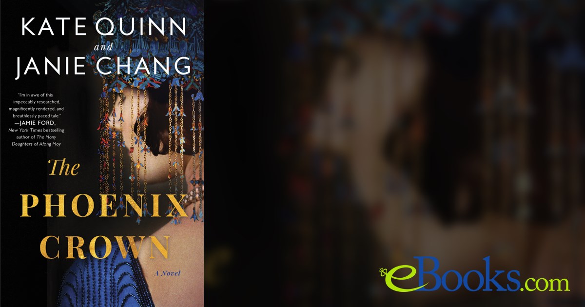 The Phoenix Crown by Kate Quinn (ebook)