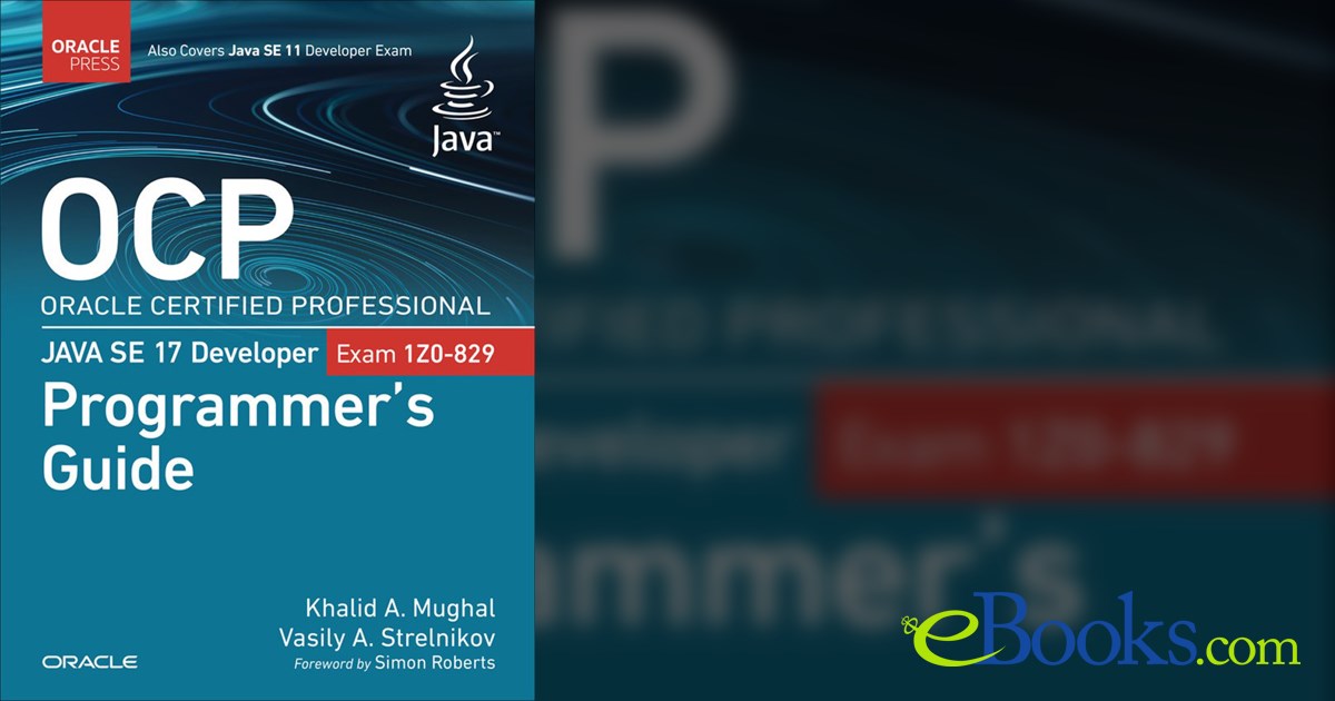 OCP Oracle Certified Professional Java SE 17 Developer (1Z0-829 ...