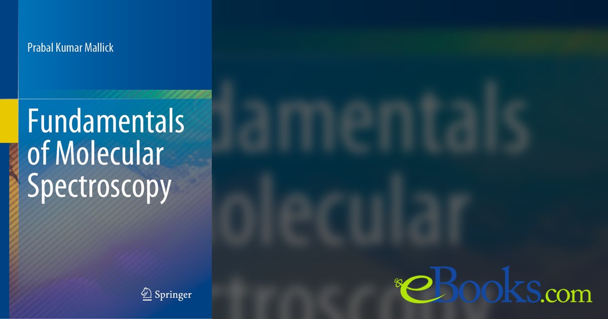 Fundamentals of Molecular Spectroscopy