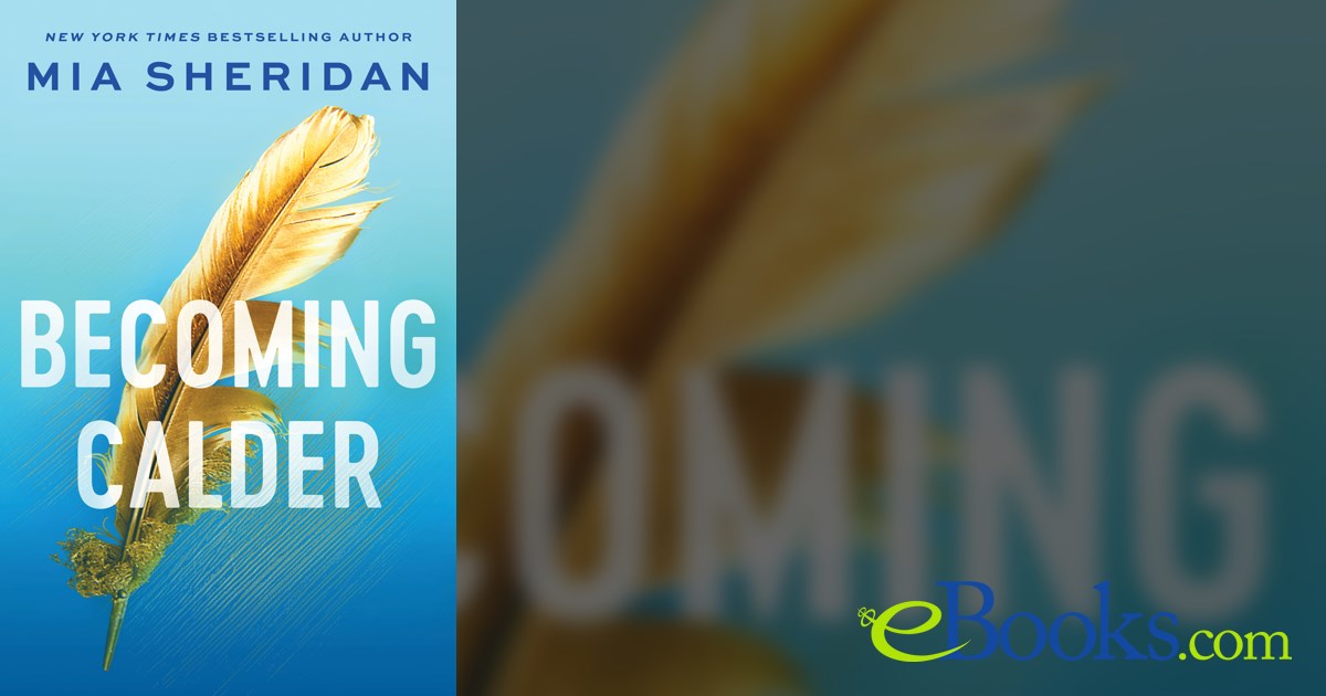 Calder by Mia Sheridan (ebook)