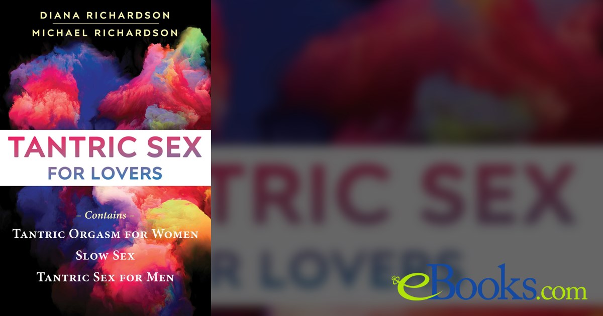 Tantric Sex for Lovers by Diana Richardson (ebook)