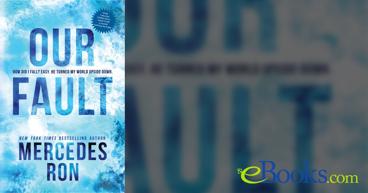 Our Fault by Mercedes Ron (ebook)