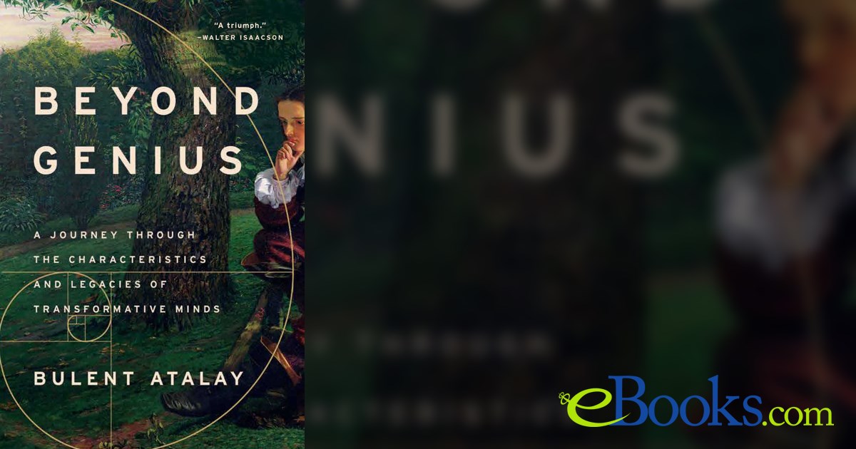 Beyond Genius by Bulent Atalay (ebook)