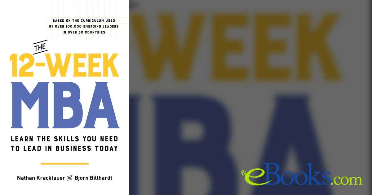 The 12 Week Mba By Bjorn Billhardt Ebook