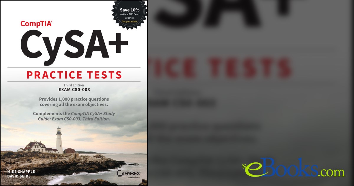 CompTIA CySA+ Practice Tests (3rd ed.) by Mike Chapple (ebook)
