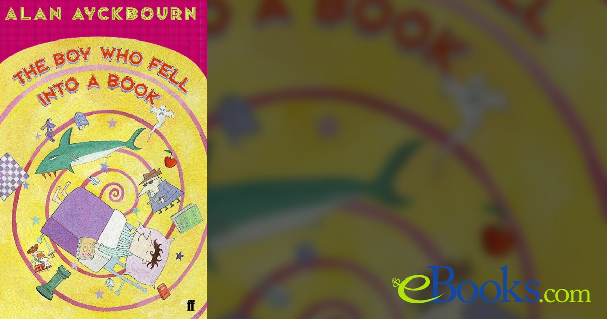the-boy-who-fell-into-a-book-by-alan-ayckbourn-ebook