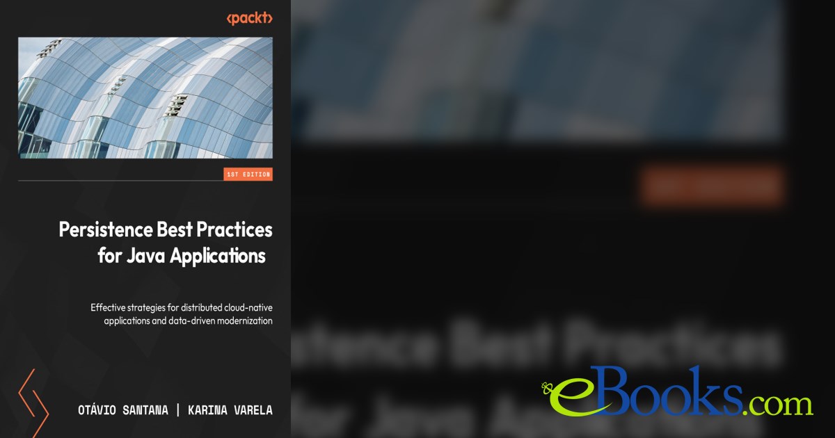Persistence Best Practices for Java Applications