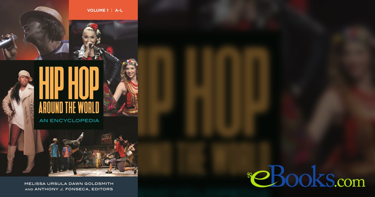 Hip Hop around the World by Melissa Ursula Dawn Goldsmith (ebook)