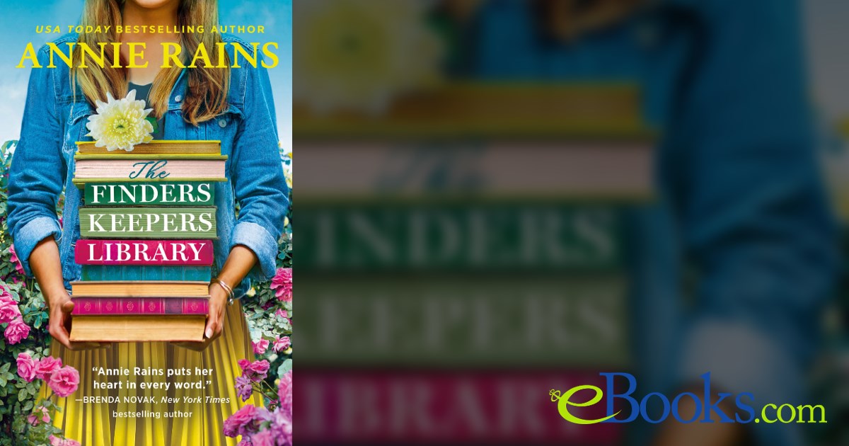 The Finders Keepers Library by Annie Rains (ebook)