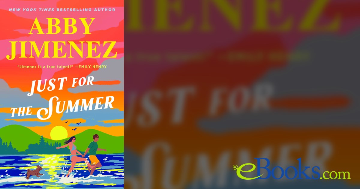 Just for the Summer by Abby Jimenez (ebook)