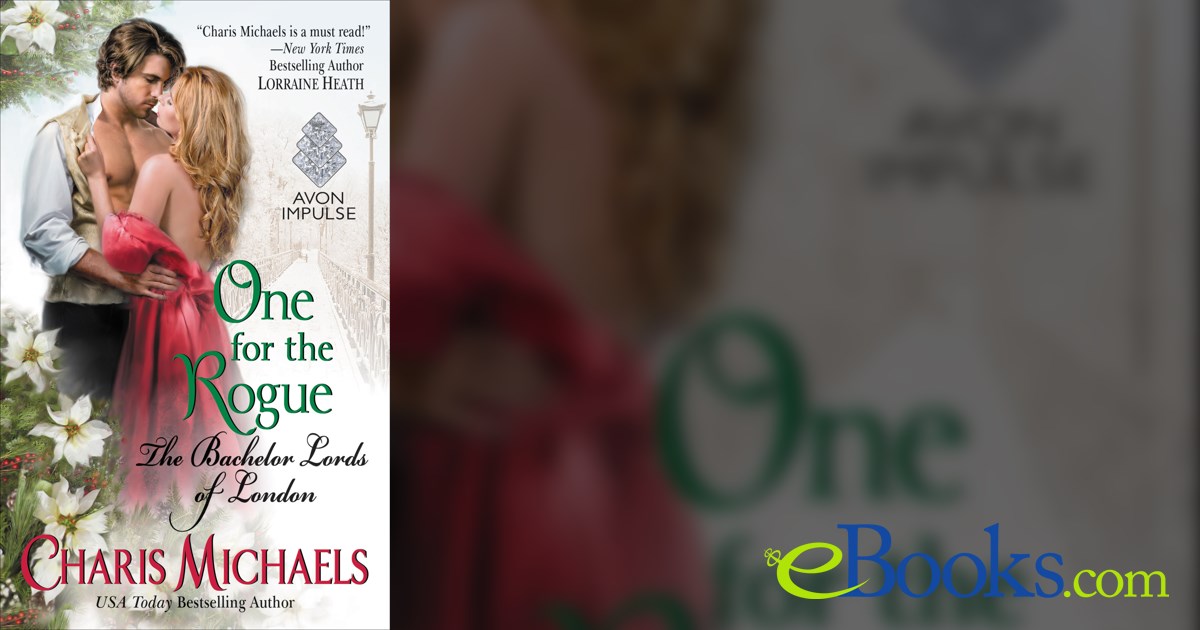 One for the Rogue by Charis Michaels (ebook)