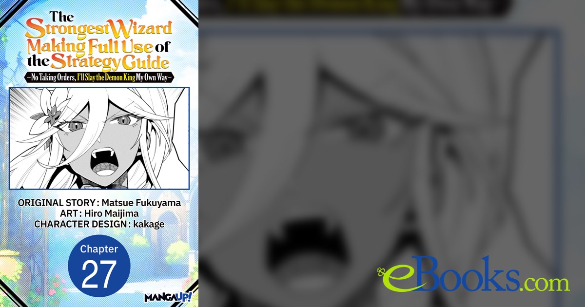 The Strongest Wizard Making Full Use of the Strategy Guide -No Taking