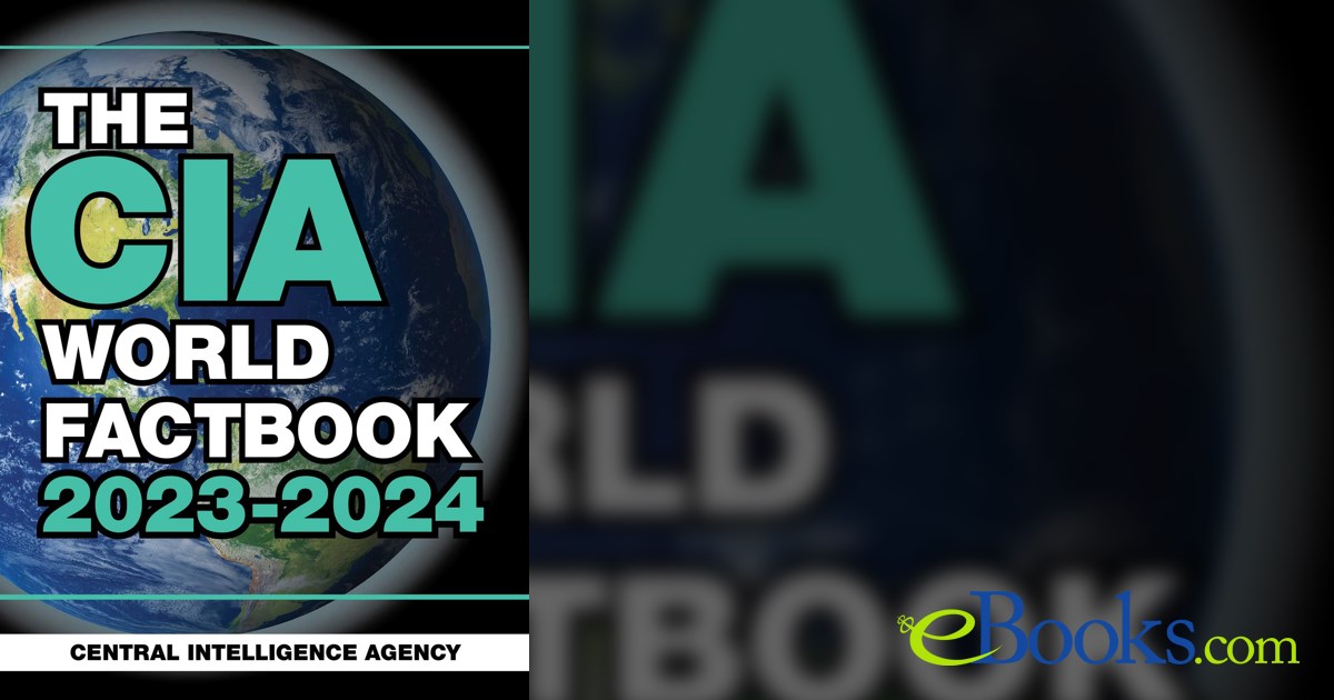 The CIA World Factbook 20232024