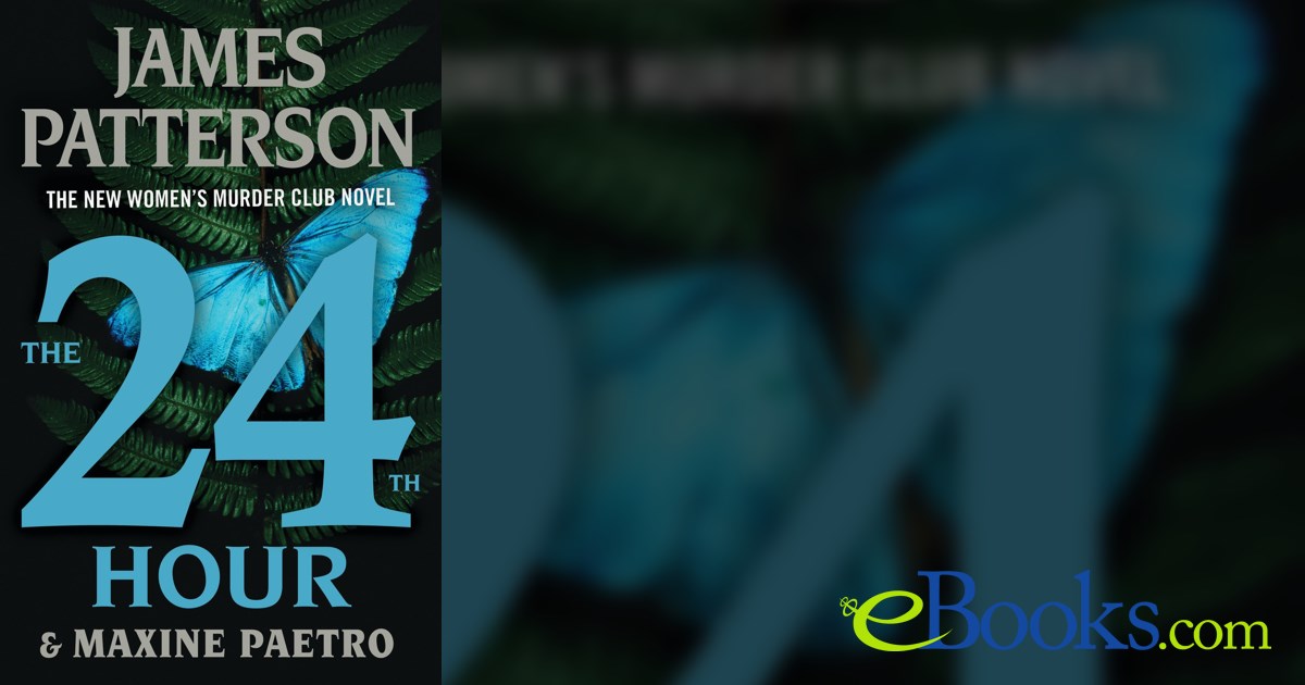 The 24th Hour by James Patterson (ebook)