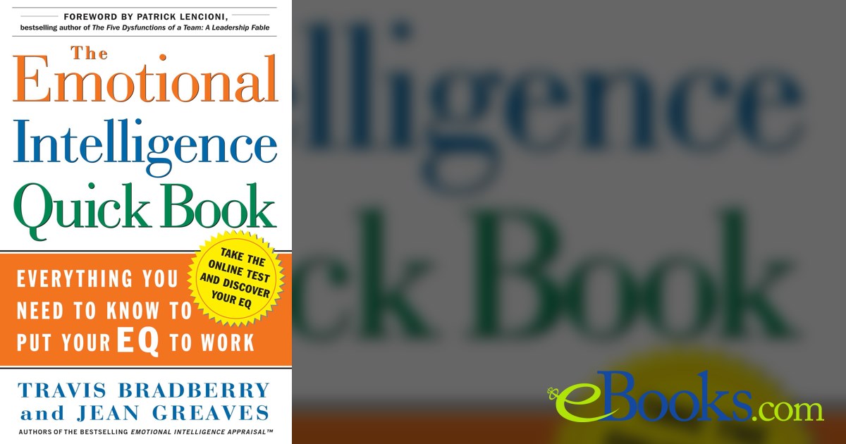 The Emotional Intelligence Quick Book by Travis Bradberry (ebook)