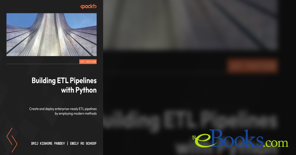 Building ETL Pipelines with Python by Brij Kishore Pandey (ebook)