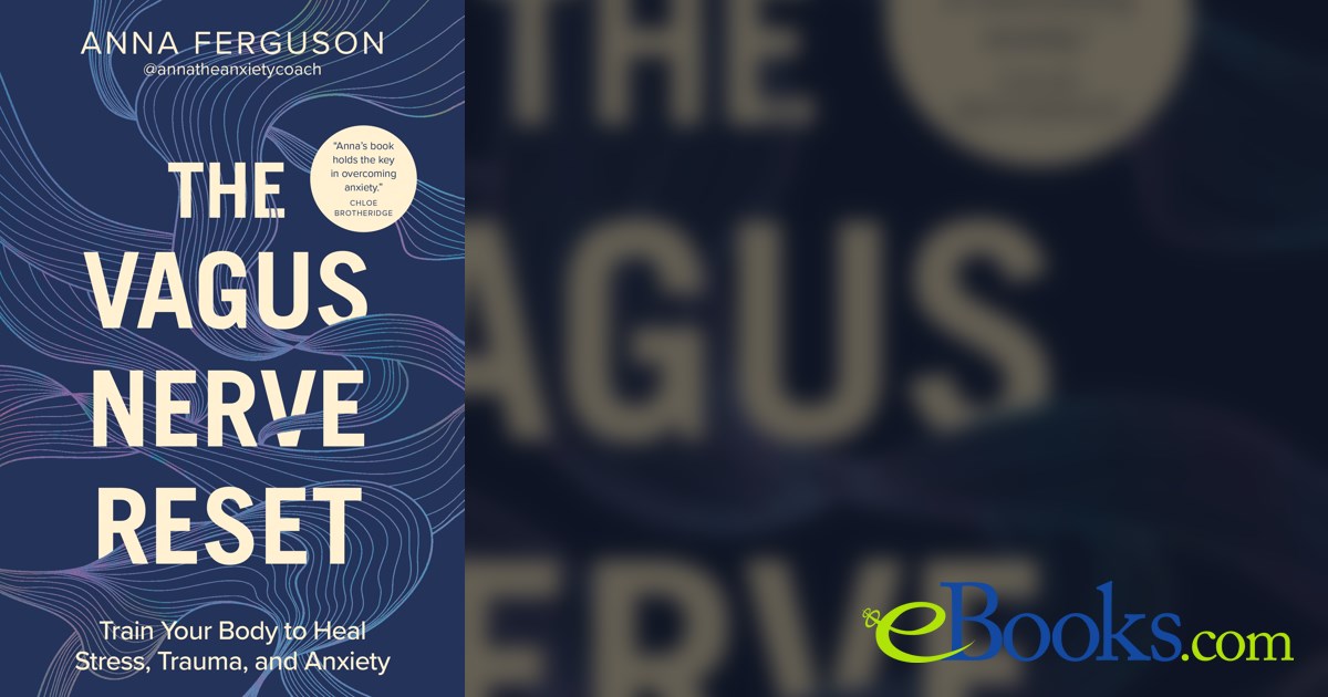 The Vagus Nerve Reset by Anna Ferguson (ebook)