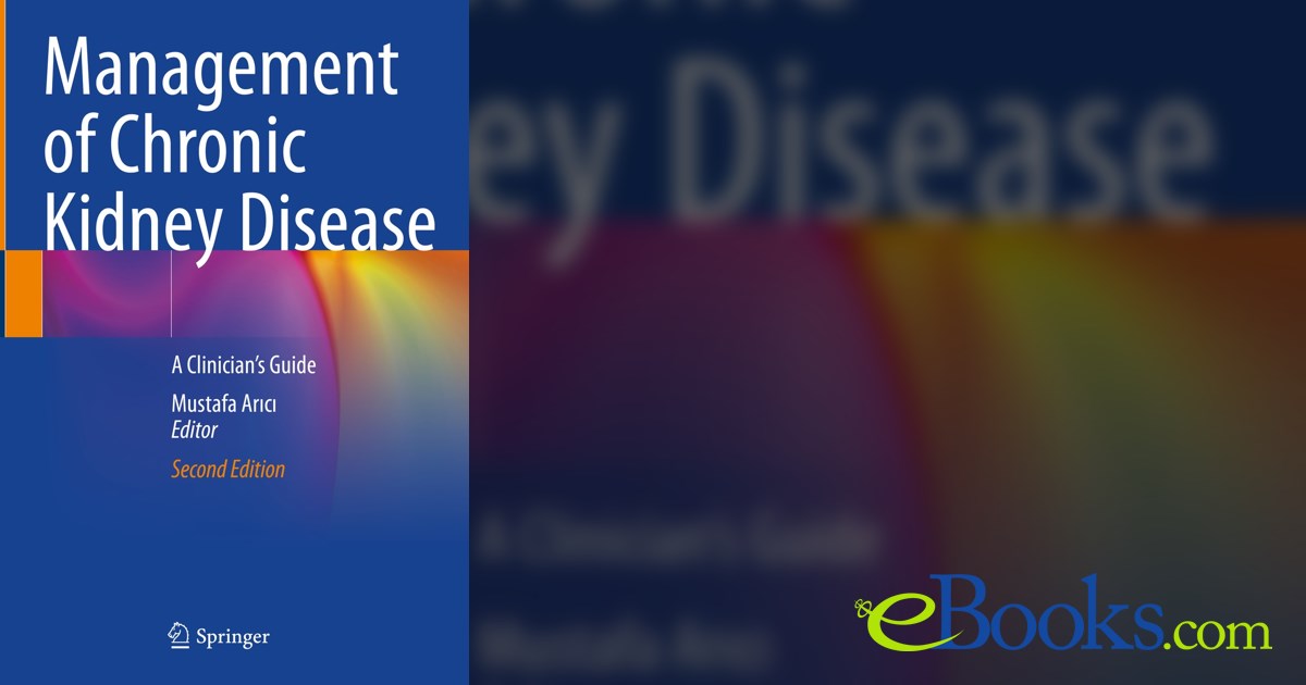 Management of Chronic Kidney Disease (2nd ed.)