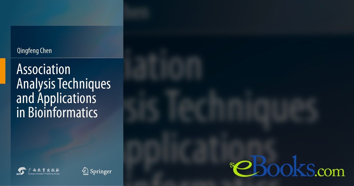 Association Analysis Techniques and Applications in Bioinformatics