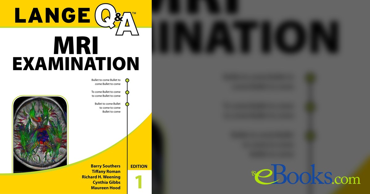 Lange Q&A MRI Examination, First Edition by Barry Southers (ebook)