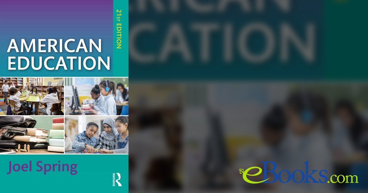 AMERICAN EDUCATION JOEL SPRING CHAPTER SUMMARIES PDF visual data 2