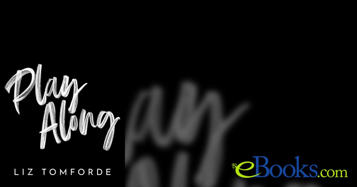 Play Along by Liz Tomforde (ebook)