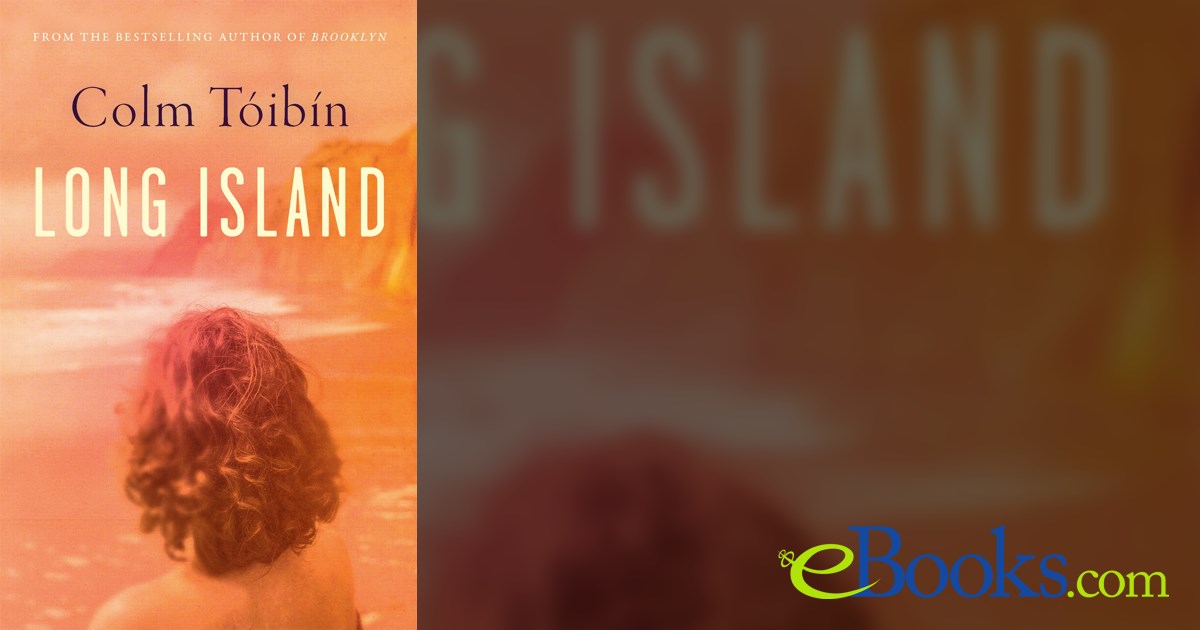 Long Island by Colm Tóibín (ebook)