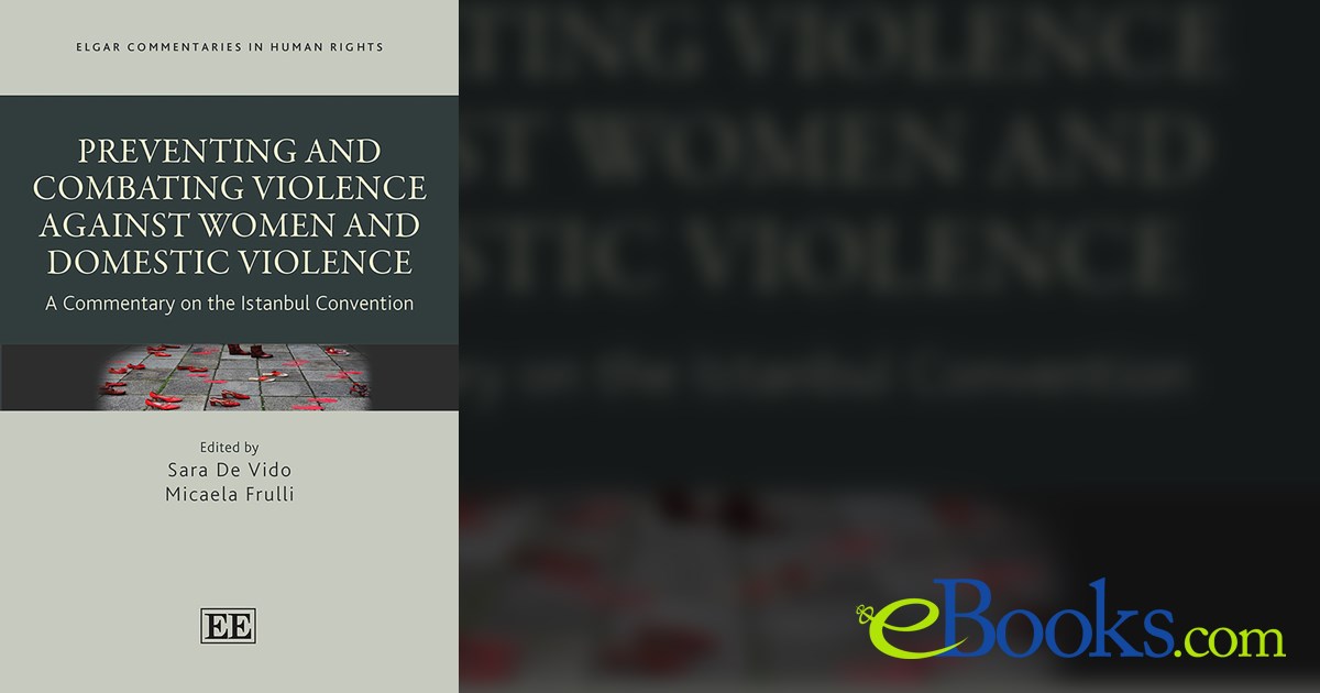 Preventing and Combating Violence Against Women and Domestic Violence