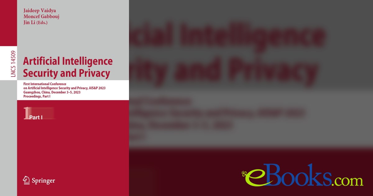 Artificial Intelligence Security and Privacy
