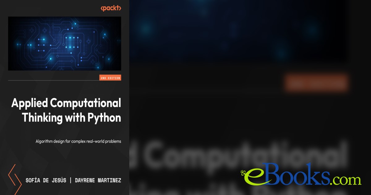 Applied Computational Thinking with Python by Sofía De Jesús (ebook)