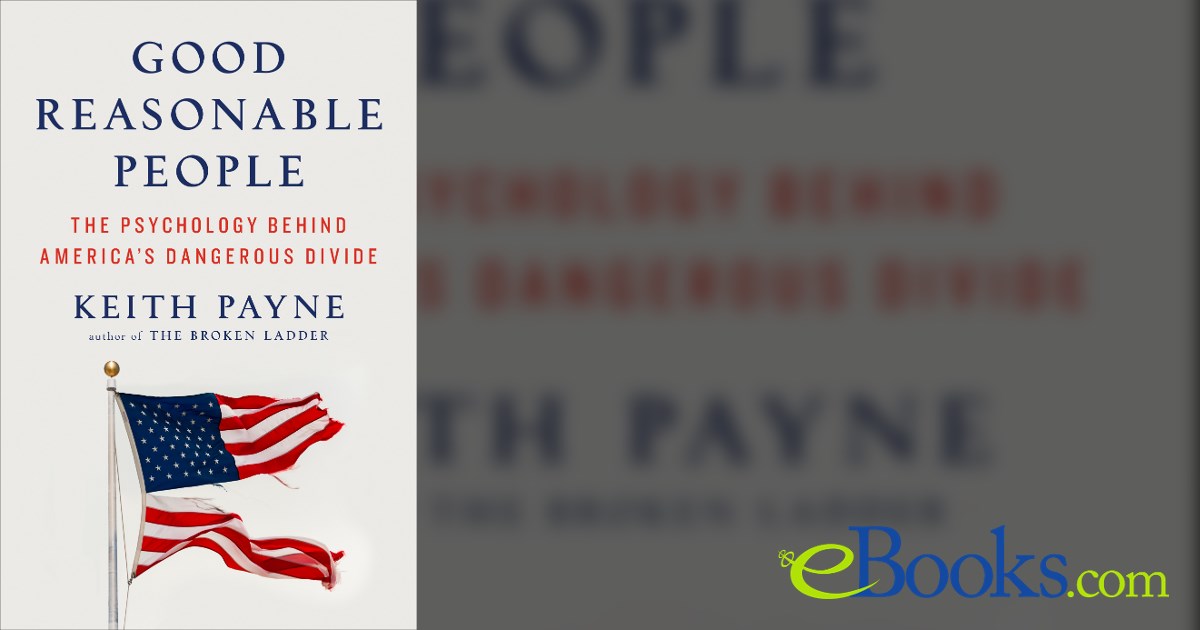 Good Reasonable People by Keith Payne (ebook)