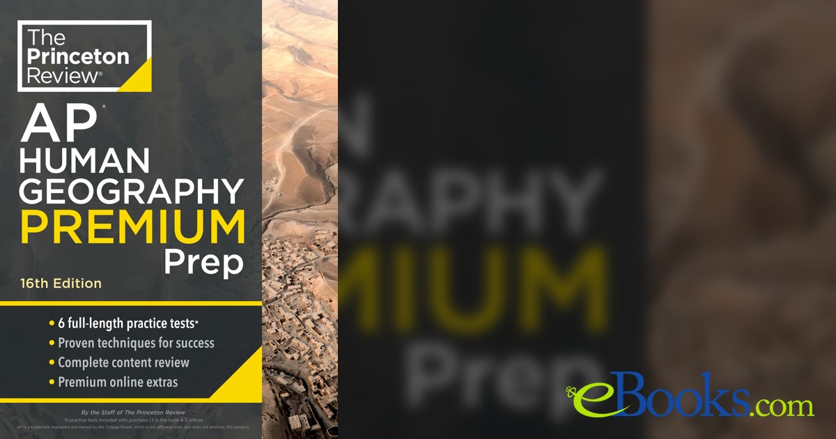 Princeton Review AP Human Geography Premium Prep, 16th Edition