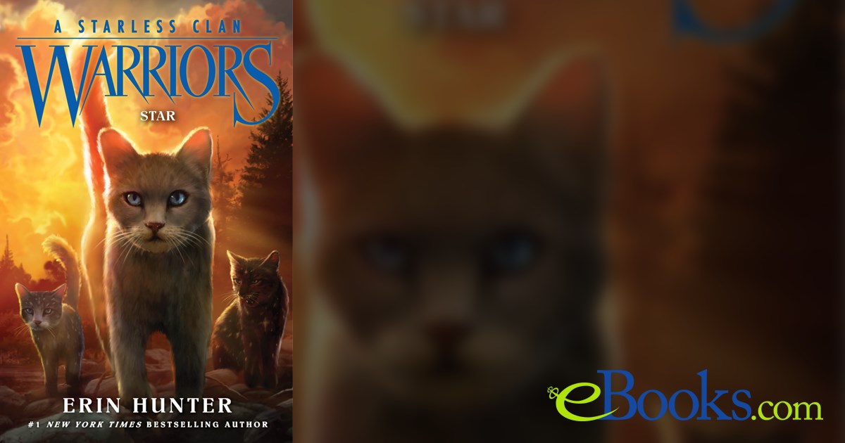 Warriors A Starless Clan 6 Star by Erin Hunter (ebook)