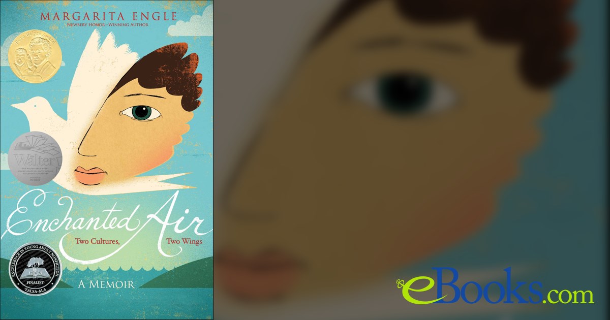 Enchanted Air by Margarita Engle (ebook)