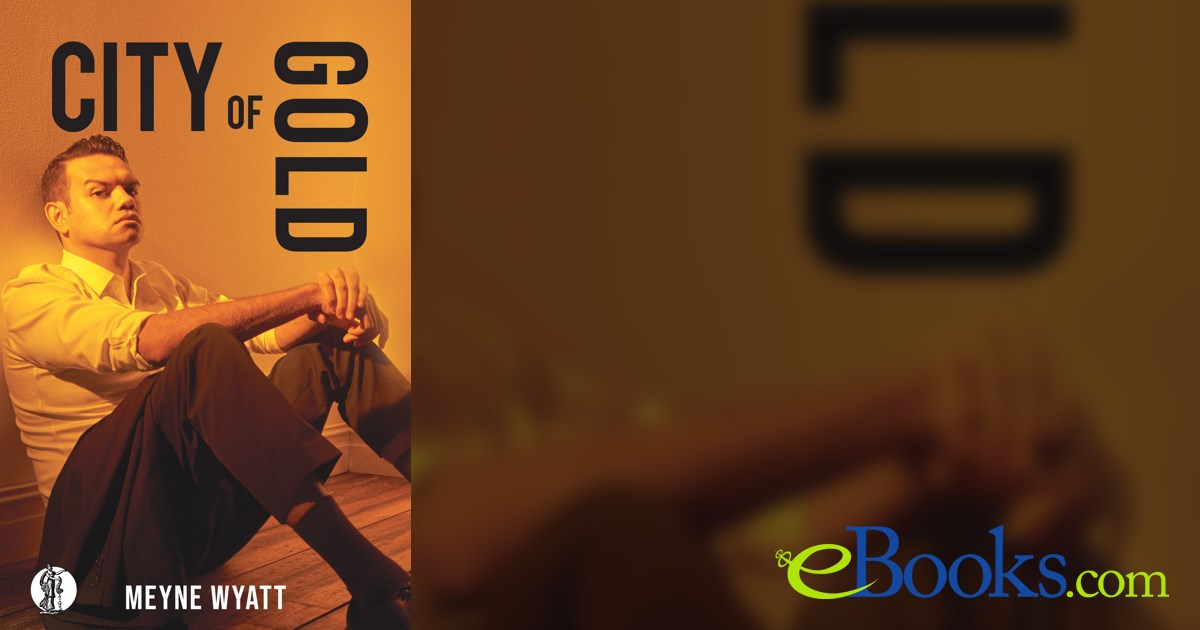 City of Gold by Meyne Wyatt (ebook)