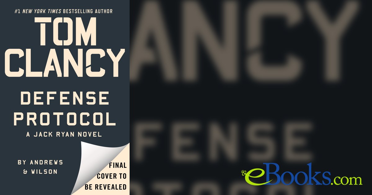 Tom Clancy Defense Protocol by Brian Andrews (ebook)