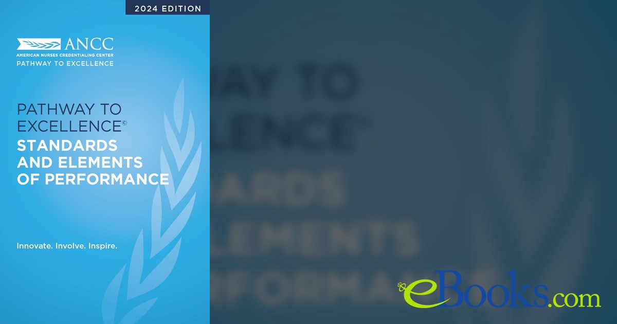2024 Pathway to Excellence Standards and Elements of Performance