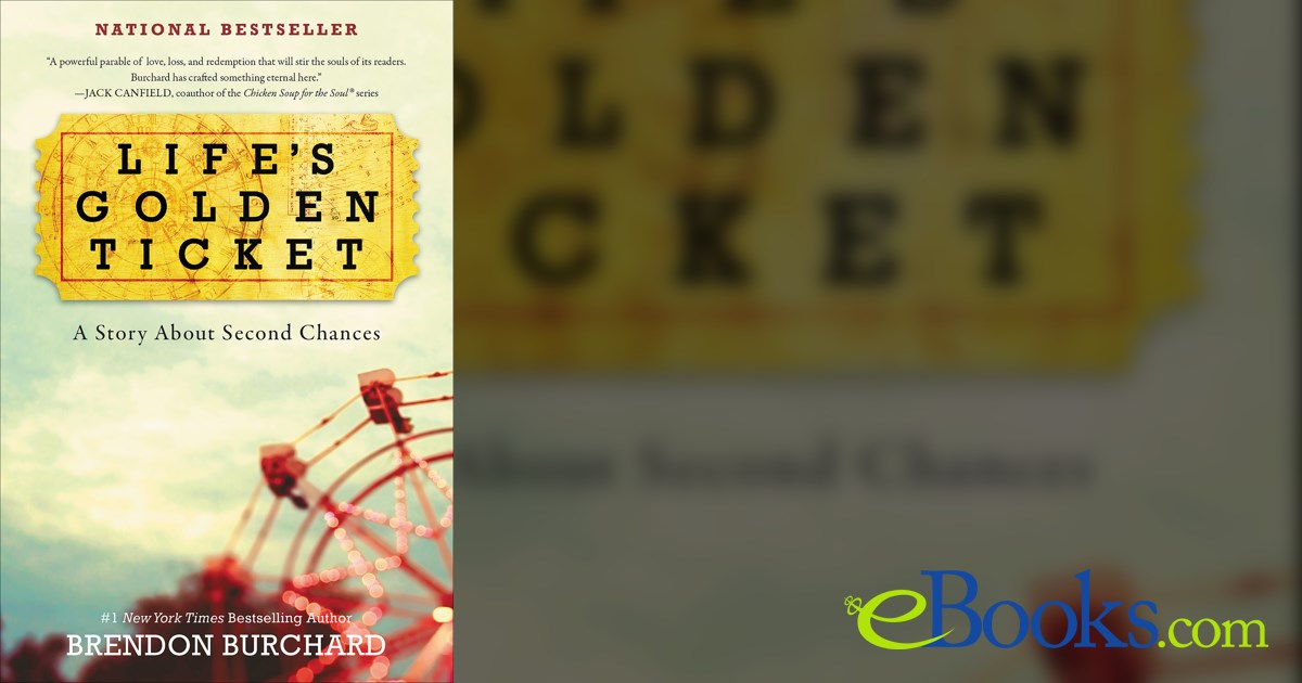Life's Golden Ticket by Brendon Burchard (ebook)