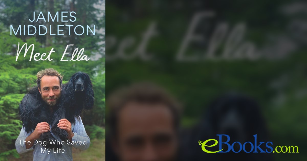 Meet Ella by James Middleton (ebook)