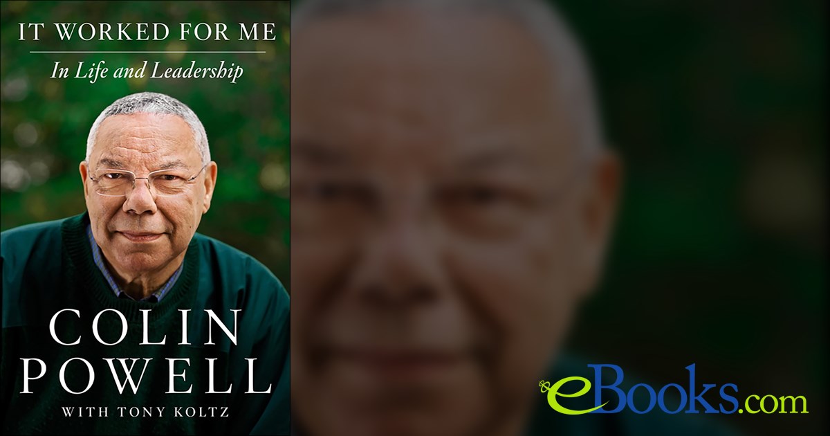 It Worked for Me by Colin Powell (ebook)