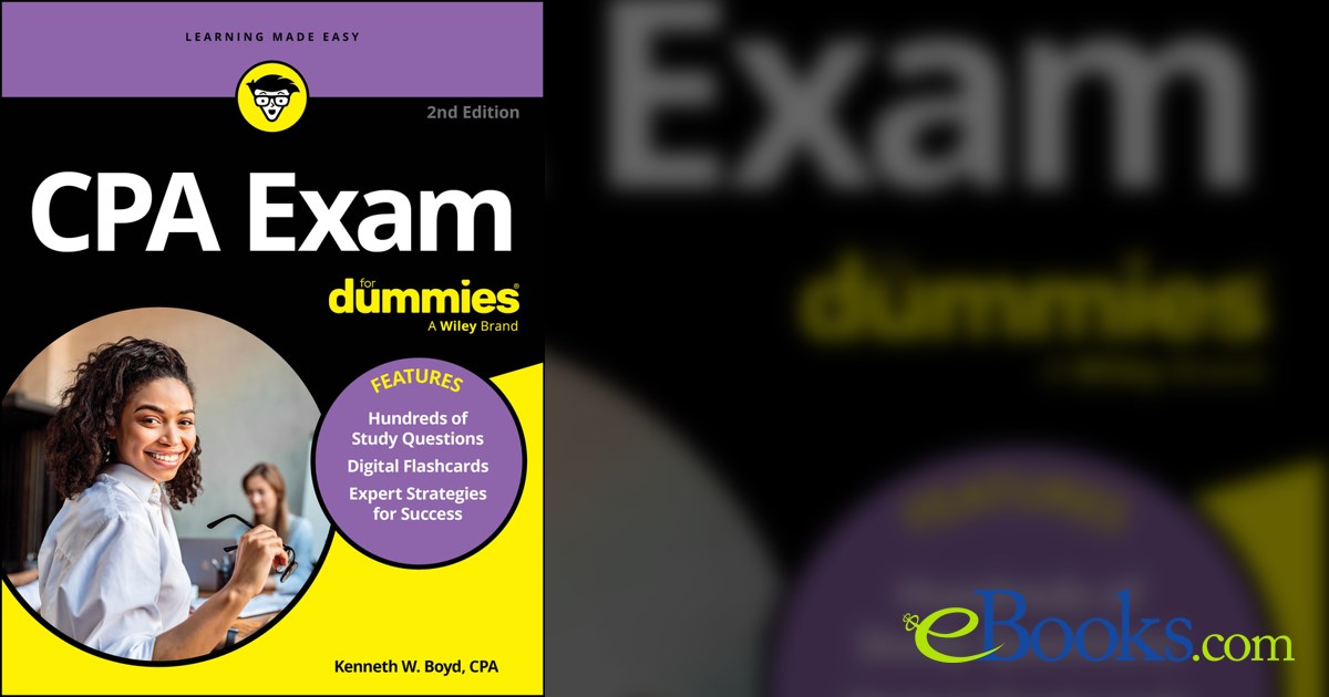 CPA Exam For Dummies (2nd ed.) by Kenneth W. Boyd (ebook)