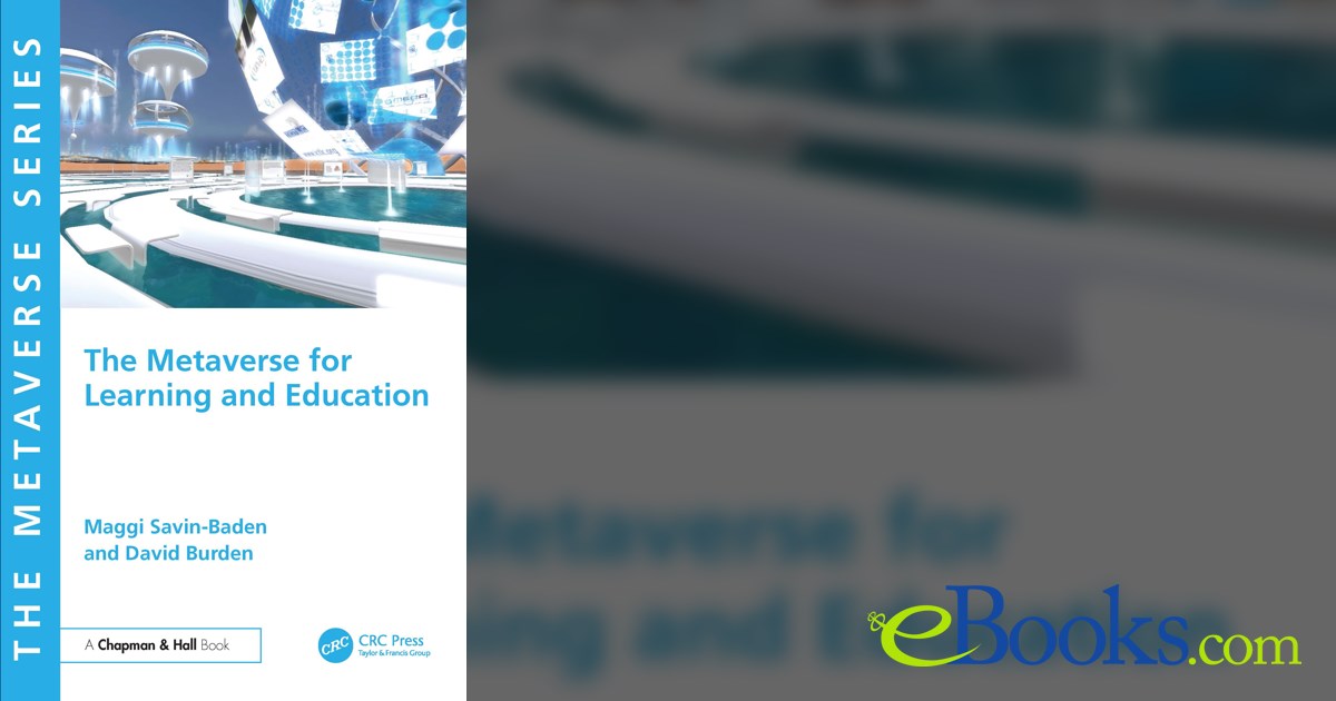 The Metaverse for Learning and Education