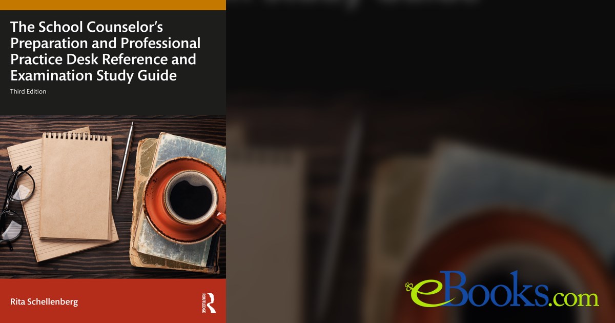 The School Counselor's Preparation and Professional Practice Desk