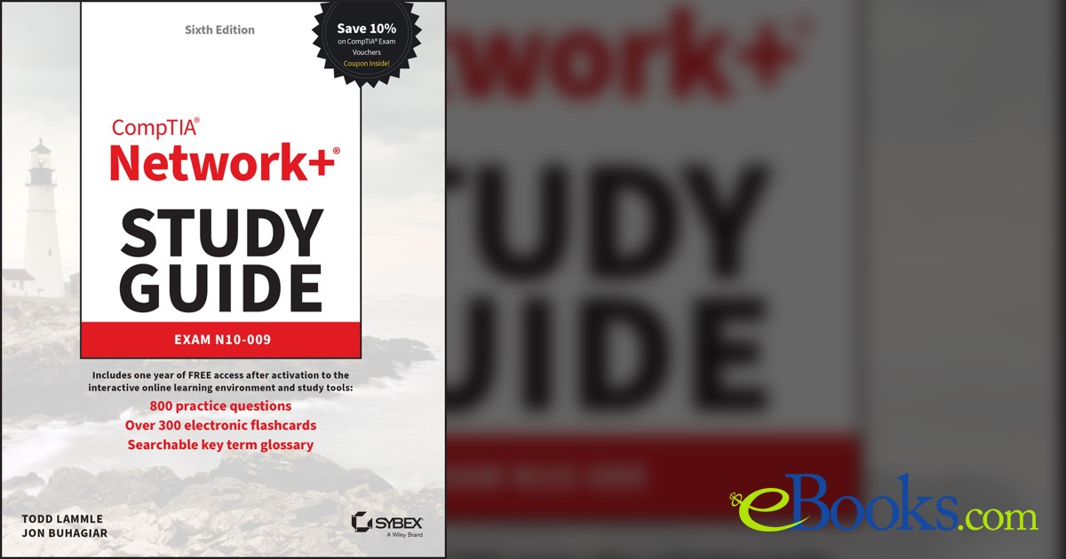 CompTIA Network+ Study Guide (6th ed.) by Todd Lammle (ebook)