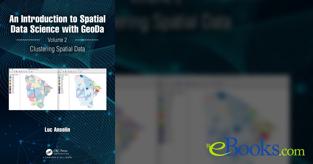 Spatial Data Science Program An Introduction to Spatial Data Science with GeoDa
