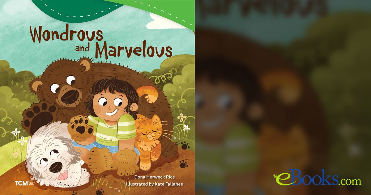 Wondrous and Marvelous by Dona Herweck Rice (ebook)